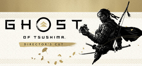 【对马岛之魂：导演剪辑版】Ghost of Tsushima DIRECTOR’S CUT v1053.3.0604.1051+全DLC【百度网盘/秒传】