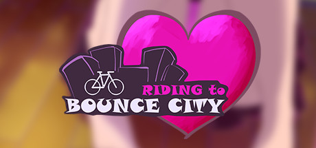 【驶入弹性城】Riding to Bounce City v0.9.0c+全DLC【百度网盘/夸克/秒传】