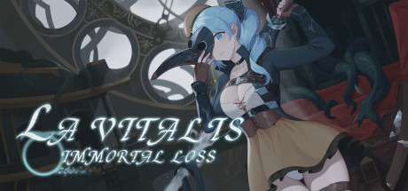 【不朽的亏蚀】La Vitalis:Immortal Loss v0.03【百度网盘/夸克/秒传】