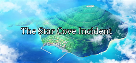 【星湾事件】TheStarCoveIncident v1.01【百度网盘/123云盘/秒传】