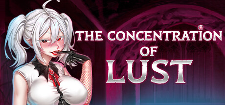 【欲望的集中】The Concentration of Lust v1.1【百度网盘/123云盘/秒传】