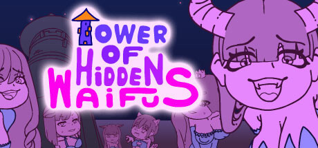 【隐藏少女之塔】Tower of Hidden Waifus【百度网盘/123云盘/秒传】