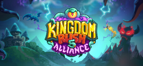 【王国保卫战5：联盟】Kingdom Rush 5:Alliance TD v1.00.20【百度网盘/秒传】