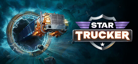 【星际卡车司机：豪华版】Star Trucker:Deluxe Bundle v1.0.37.0+全DLC【百度网盘/秒传】