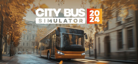 【城市公交模拟器2024】City Bus Simulator 2024【百度网盘/秒传】