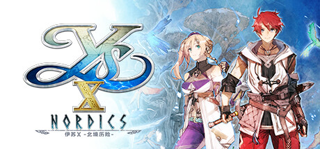 【伊苏X：北境历险 数字豪华版】Ys X:Nordics Digital Deluxe Edition v2.00+全DLC【百度网盘/秒传】