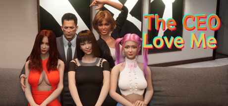 【霸道总裁爱上我】The CEO Love Me v1.0【百度网盘/123云盘/秒传】