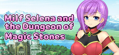 【人妻瑟蕾娜与魔石迷宫】Milf Selena and the Dungeon of Magic Stones【百度网盘/123云盘/秒传】