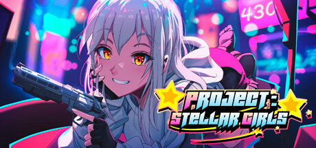 【项目：恒星女孩】Project:Stellar Girls【百度网盘/123云盘/秒传】