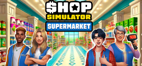 【商店模拟器：超市】Shop Simulator:Supermarket v1.0.5.2+DLC【百度网盘/秒传】